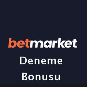 betmarket deneme bonusu